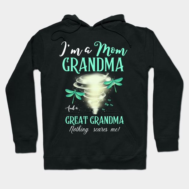 I’m A Mom Grandma And A Great Grandma Nothing Scares Me Cute Dragonflies Hoodie by JustBeSatisfied